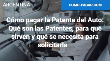 Cómo pagar la Patente del Auto